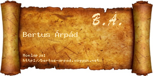 Bertus Árpád névjegykártya